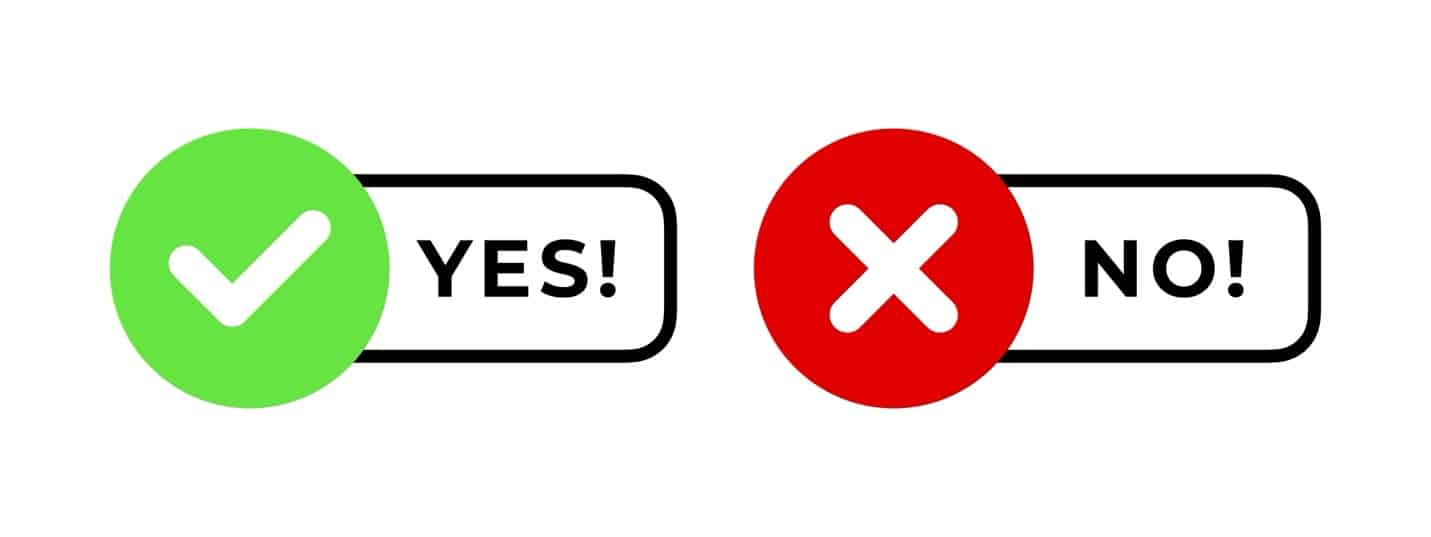 Graphic that shows Yes and No